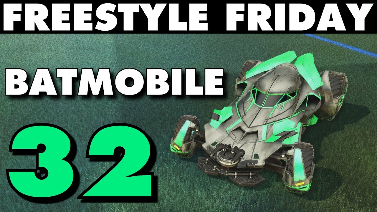 Rocket League | Freestyle Friday 32 | Batmobile (Best Goals & Fails)