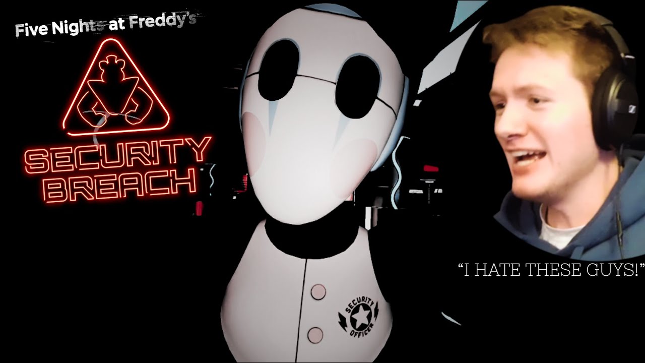 I HATE THESE GUYS IN SECURITY BREACH [Five Nights at Freddy's Security Breach] Part 3