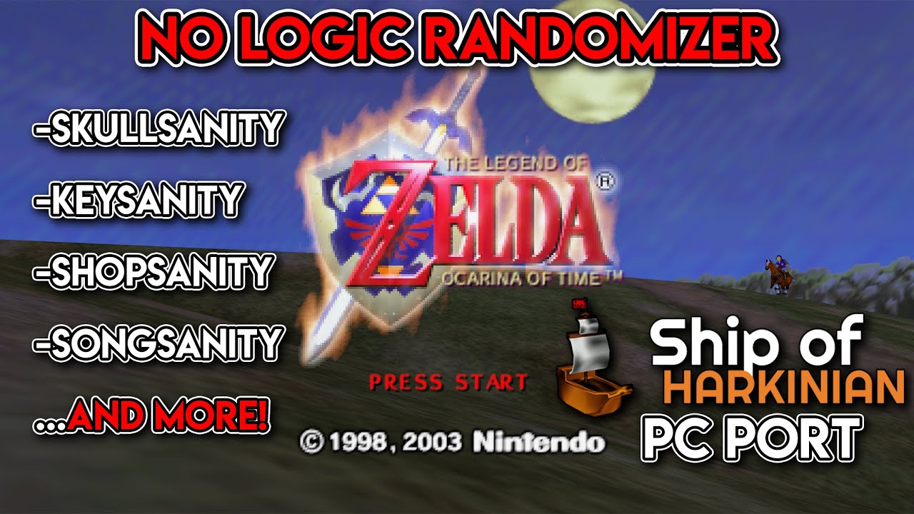 [NL Rando #2] OoT PC Port NO LOGIC Randomizer! (Settings in Description)