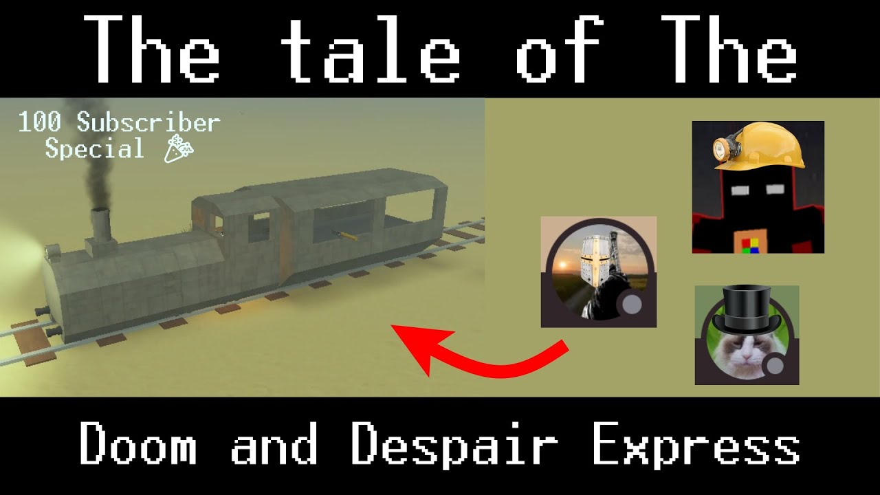 The tale of The Doom and Despair Express | Dead Rails