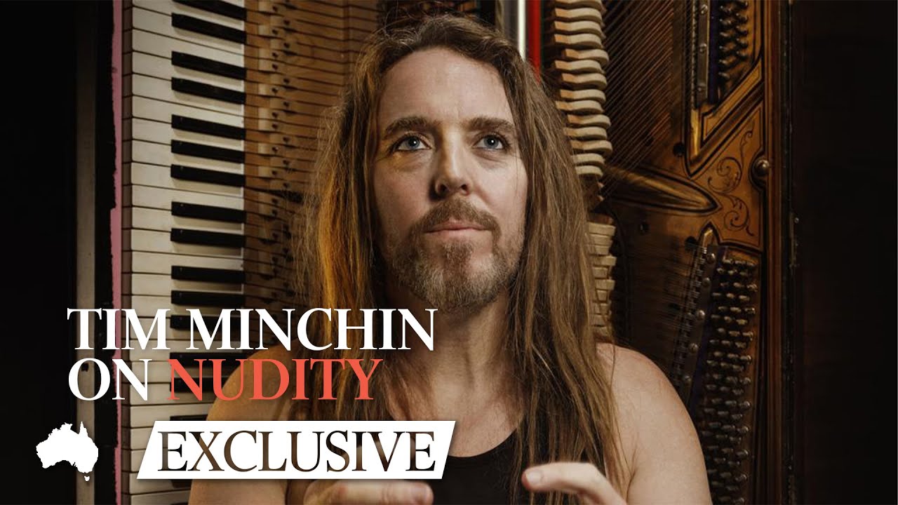 Tim Minchin gets candid about nudity and his battle with body image