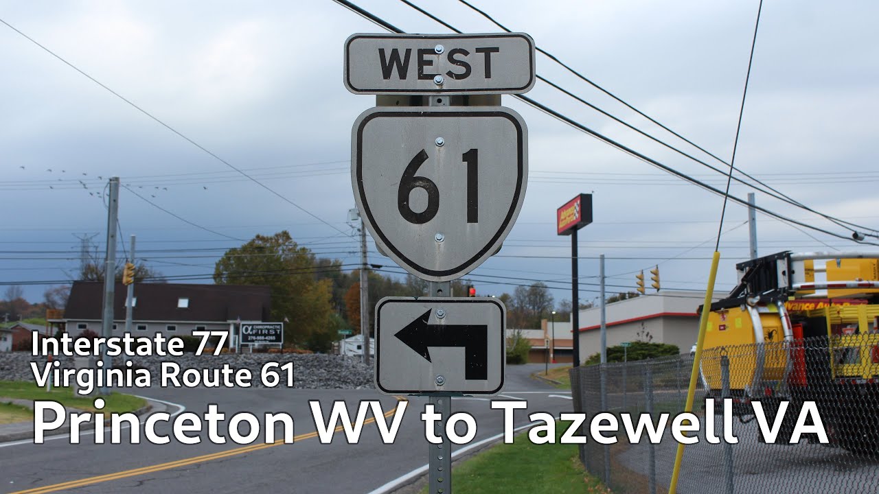 I-77, VA-61: Princeton WV to Tazewell VA