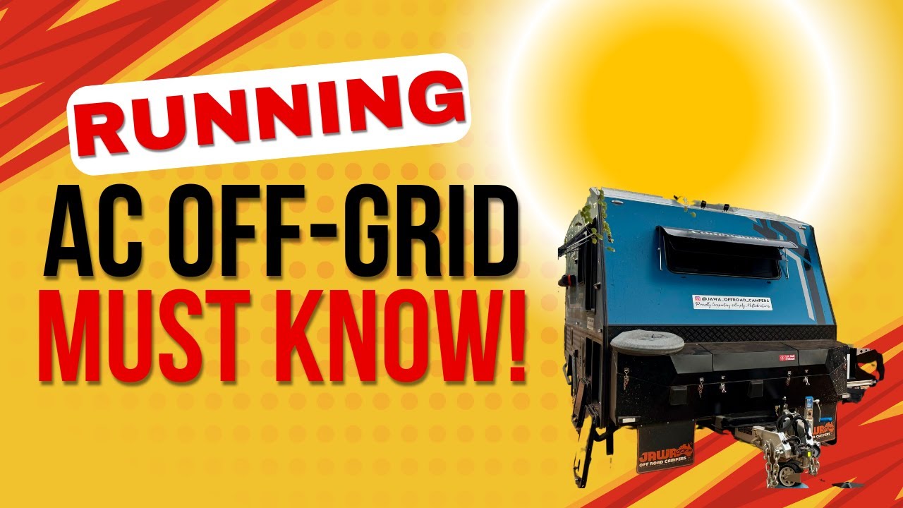 Running Air Conditioning Off-grid- Things To Know BEFORE Trying | Hybrid Caravan Tips