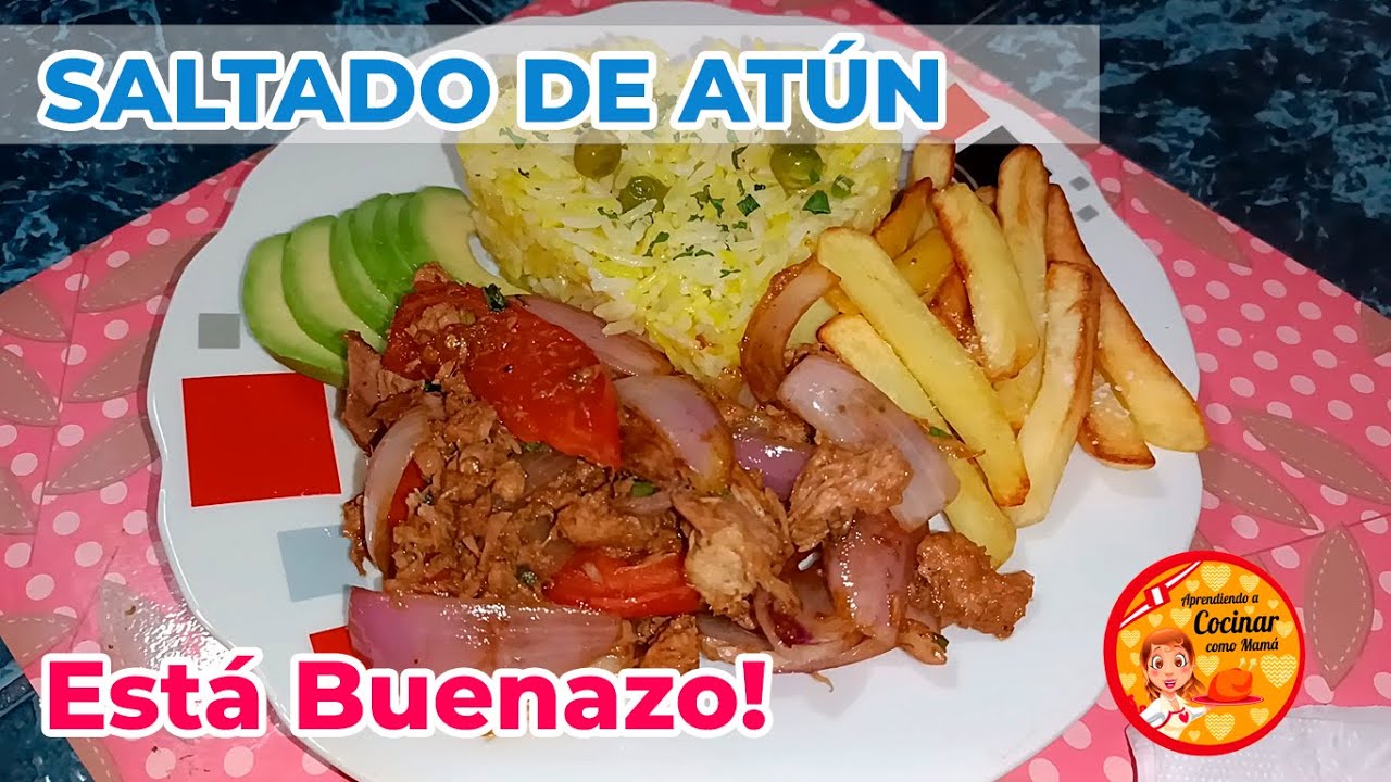 Receta Rápida SALTADITO DE ATÚN Qué Rico!