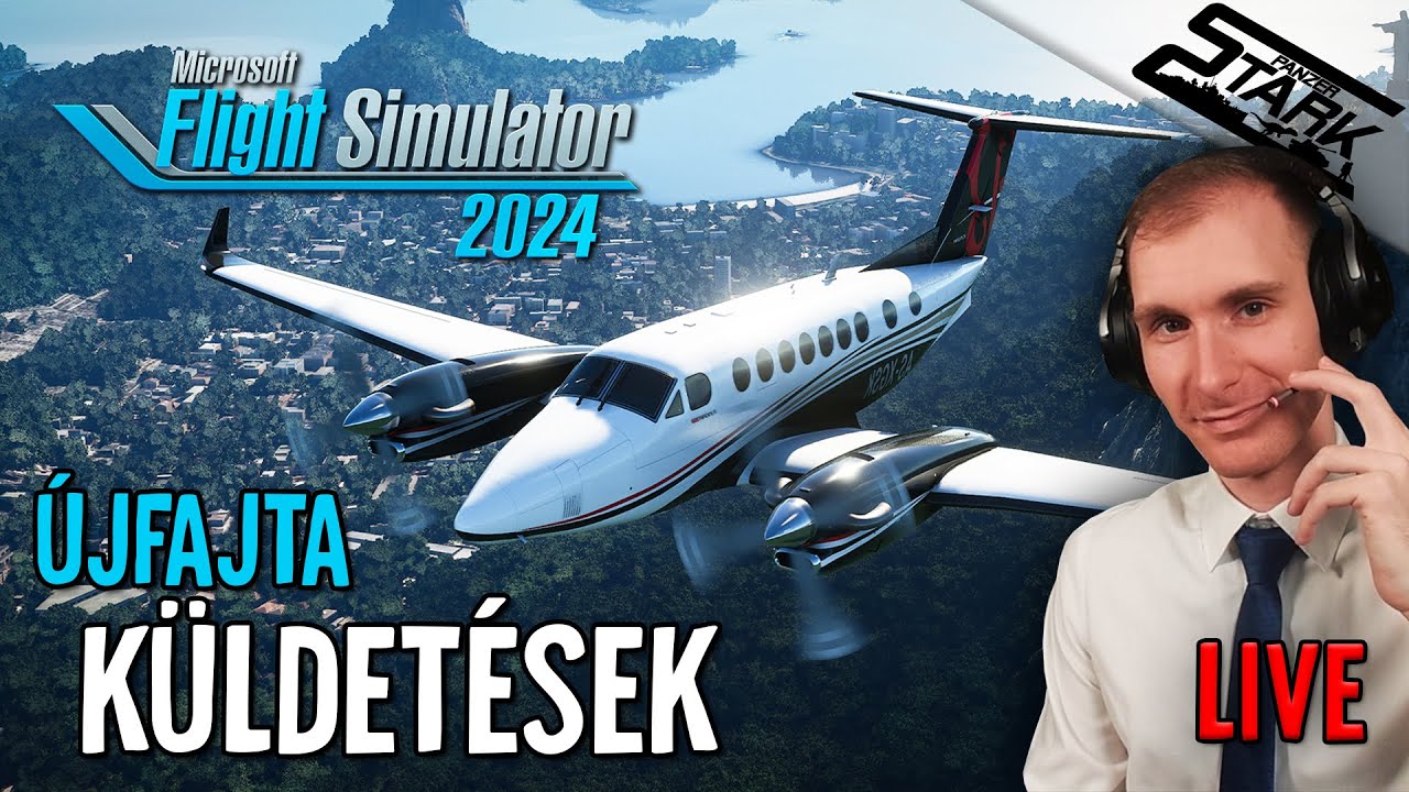 Microsoft Flight Simulator 2024 - 2.Rész (Újfajta Küldetések & Repülők!) - Stark LIVE