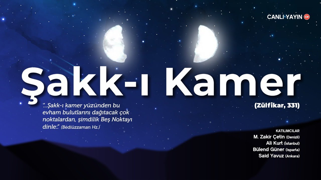 Şakk-ı Kamer | Zülfikar - 2