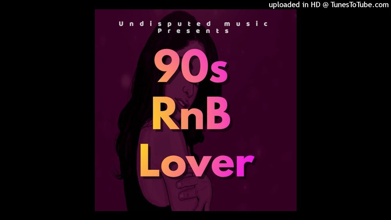 90s RnB Lover (Demo)