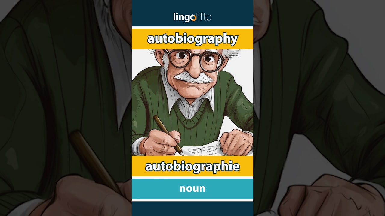 🇬🇧🇫🇷 autobiography - autobiographie : learn English : apprenons l'anglais : vocabulary builder