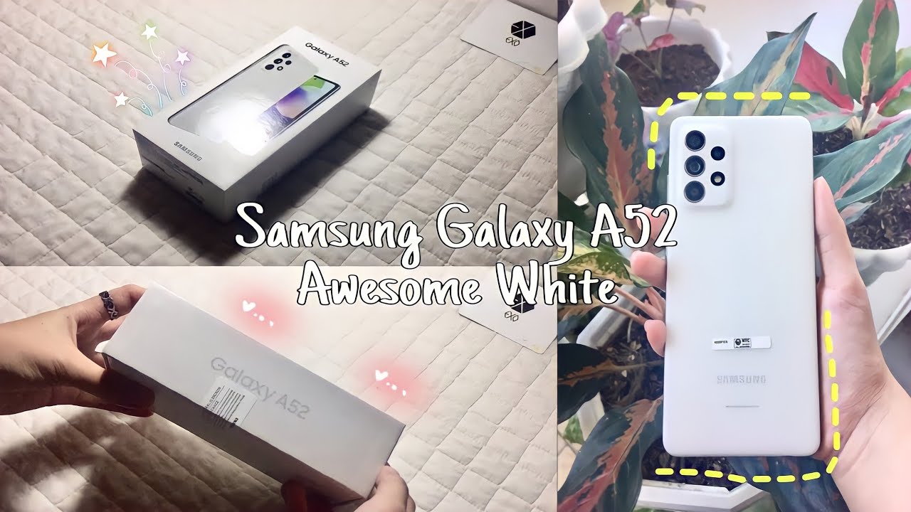 📦 Samsung Galaxy A52 Awesome White (256 GB) aesthetic unboxing + quick set up 📲 & cam test 📸