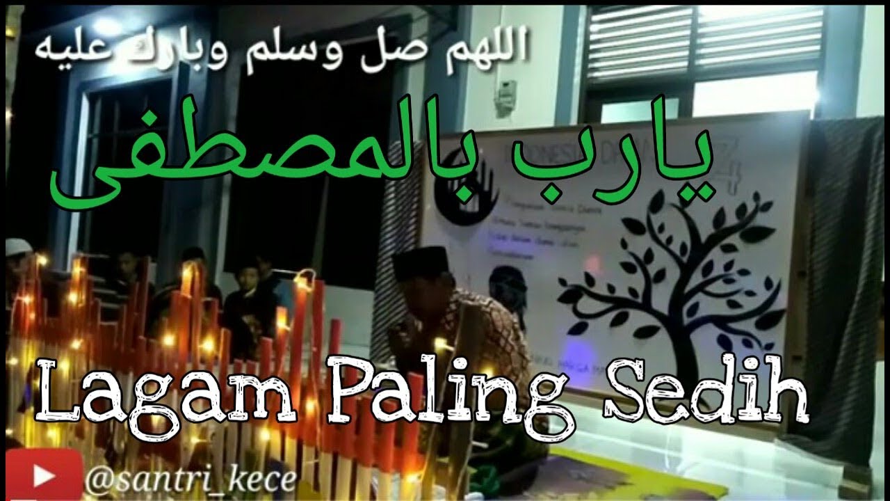 Ya Robbibil Musthofa ( يارب بالمصطفى ) Lagam Paling Sedih