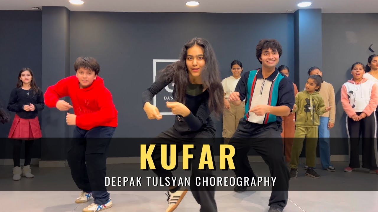 KUFAR Dance Cover | Diljit Dosanjh | Deepak Tulsyan Choreography