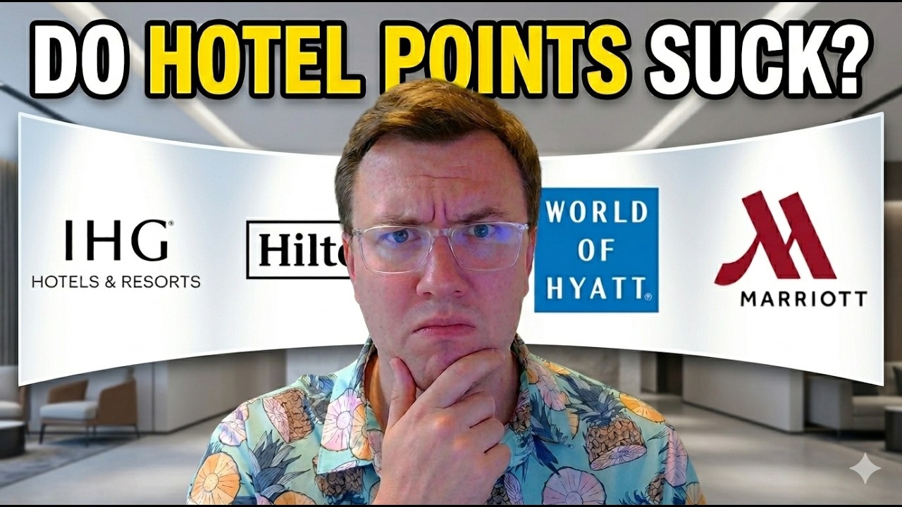 Hotel Points Are TERRIBLE... Or Are They? (Hilton, IHG, Hyatt, and Marriott)