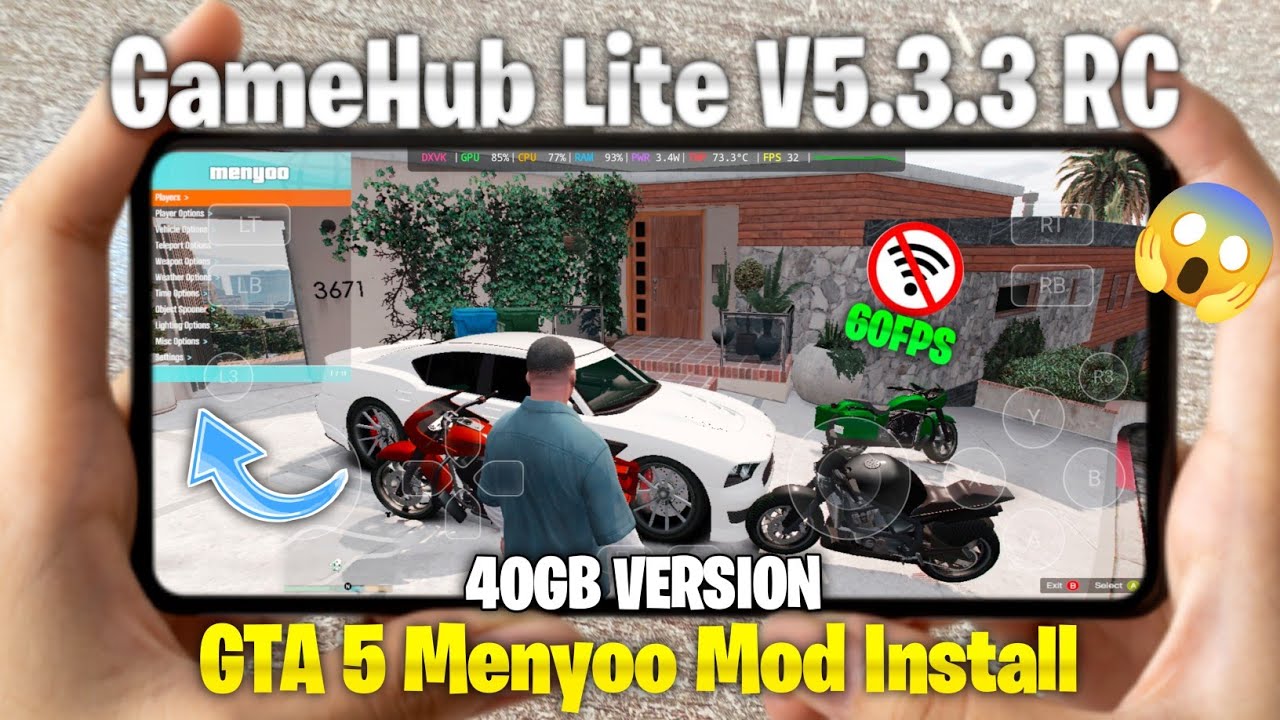 How to Install GTA 5 Menyoo Mod on Android | GameHub Lite V5.3.3 RC (GTA V 40GB VERSION)