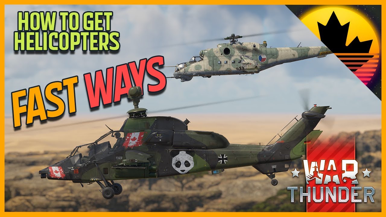 Как быстро получить вертолеты!!! | Руководство по War Thunder