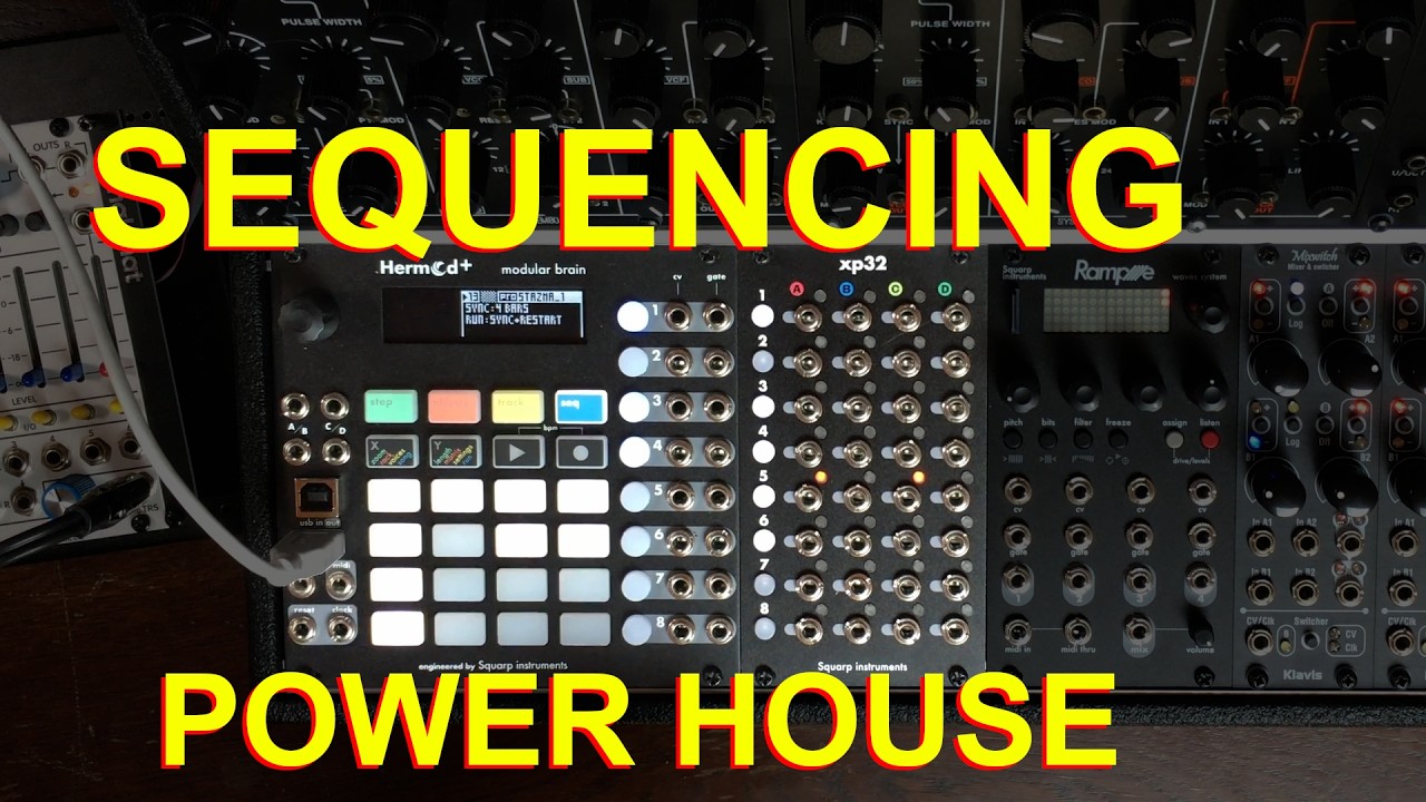 Extra powerfull sequencing for eurorack with Hermod+ & xp32