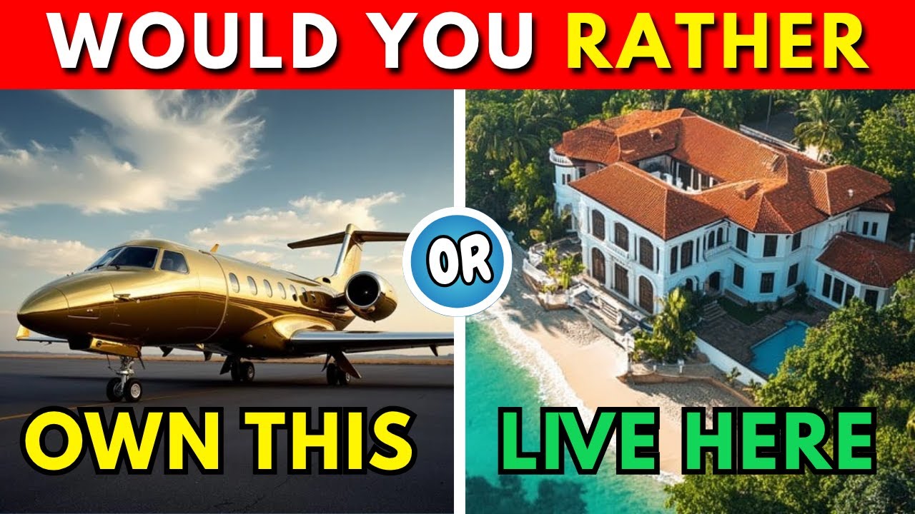 Would You Rather - Luxury Life Edition💎🤑💸