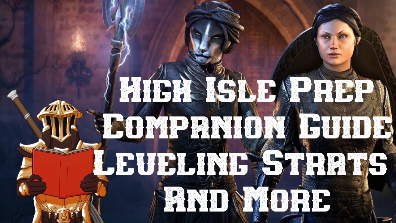 ESO High Isle Prep: Companion Guide