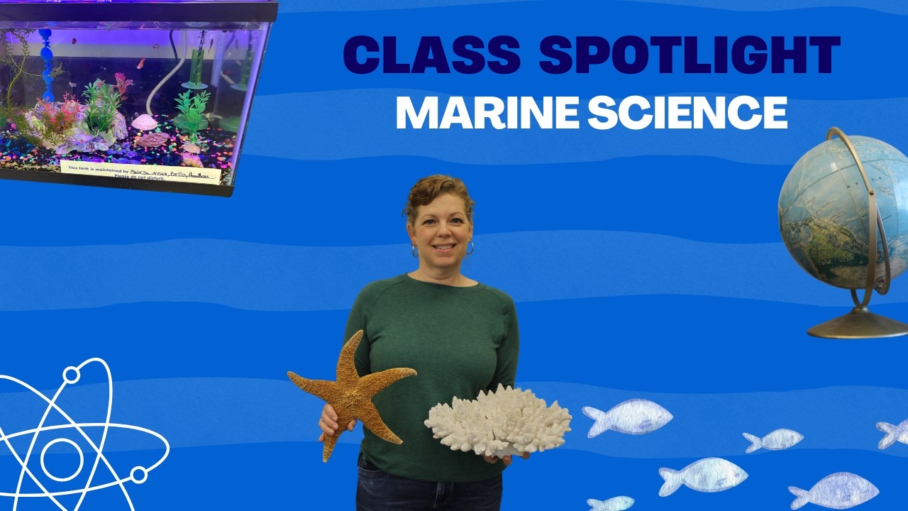 Class Spotlight: Marine Science