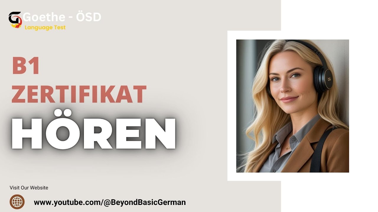 GOETHE - ÖSD  B1 ZERTIFIKAT 2025  HÖREN  Modelltest 13