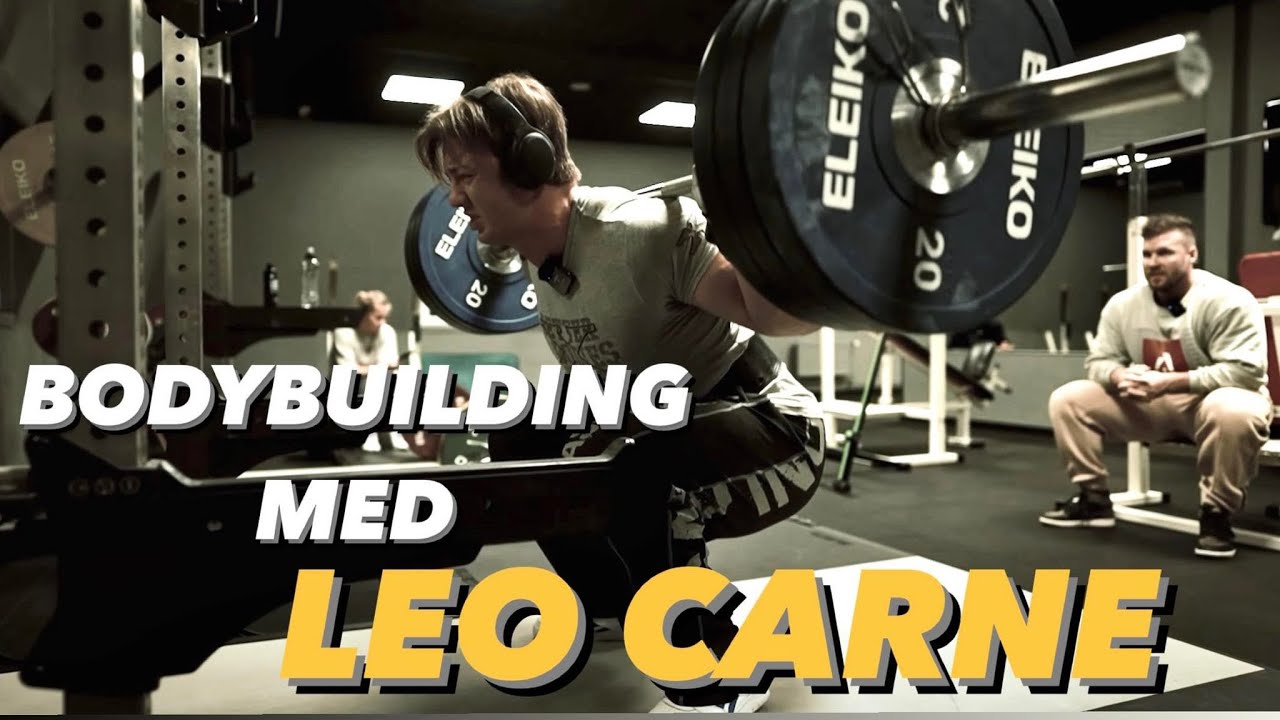 BODYBUILDING MED LEO CARNE