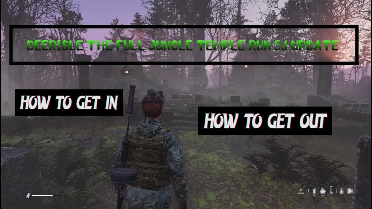 DAYZ SA DEERISLE - THE JUNGLE TEMPLE RUN 5.1 UPDATE