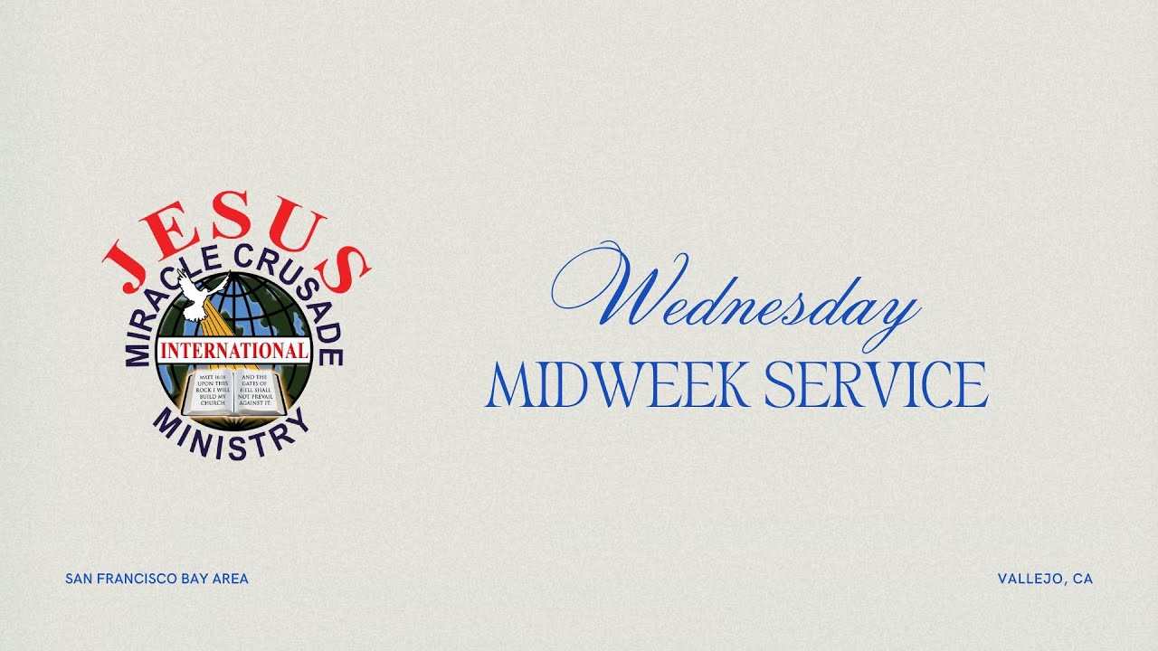 January 28, 2026 | Wednesday Midweek Service