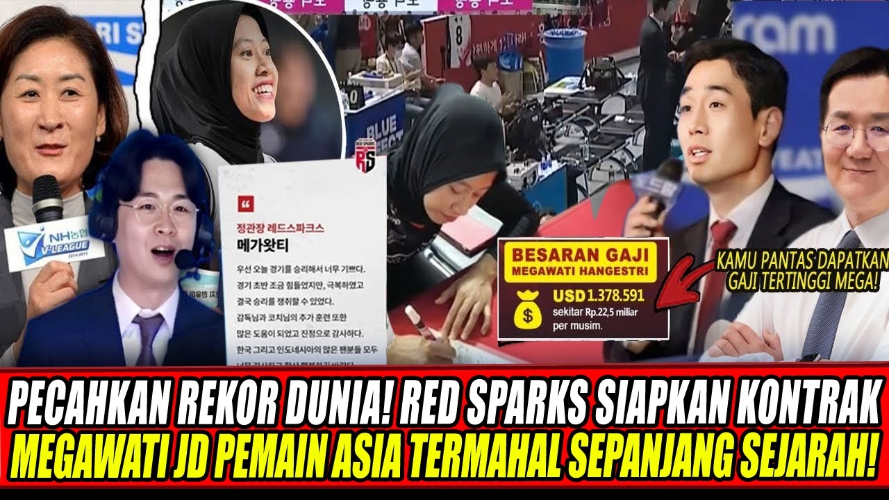 Pecahkan Rekor Dunia🔥Red Sparks Siapkan Kontrak Megawati jd Pemain Asia Termahal Sepanjang Sejarah!