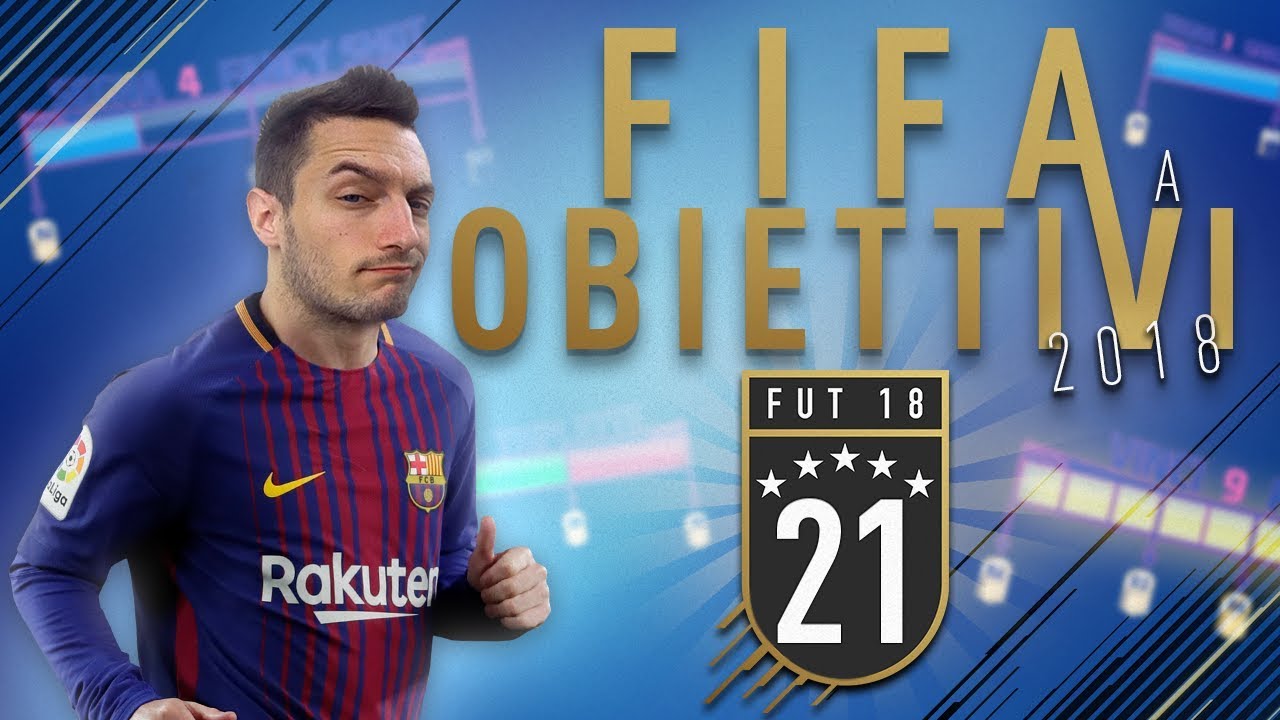 FIFA 18 A OBIETTIVI - EPISODIO 21 | SKILLS POWER! [Final Stage]