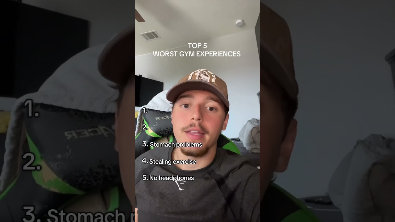 Top 5 worst Gym Experiences.