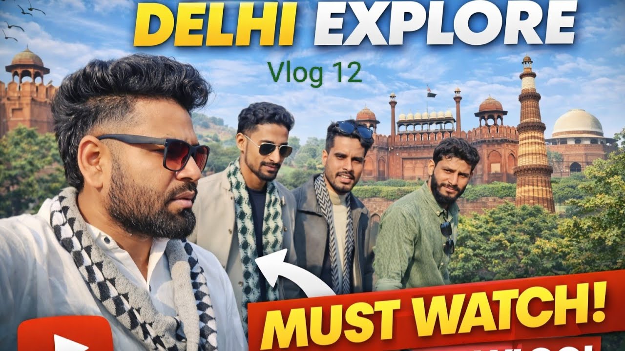 Delhi Explore | Complete City Tour & Hidden Places|Chapter 1