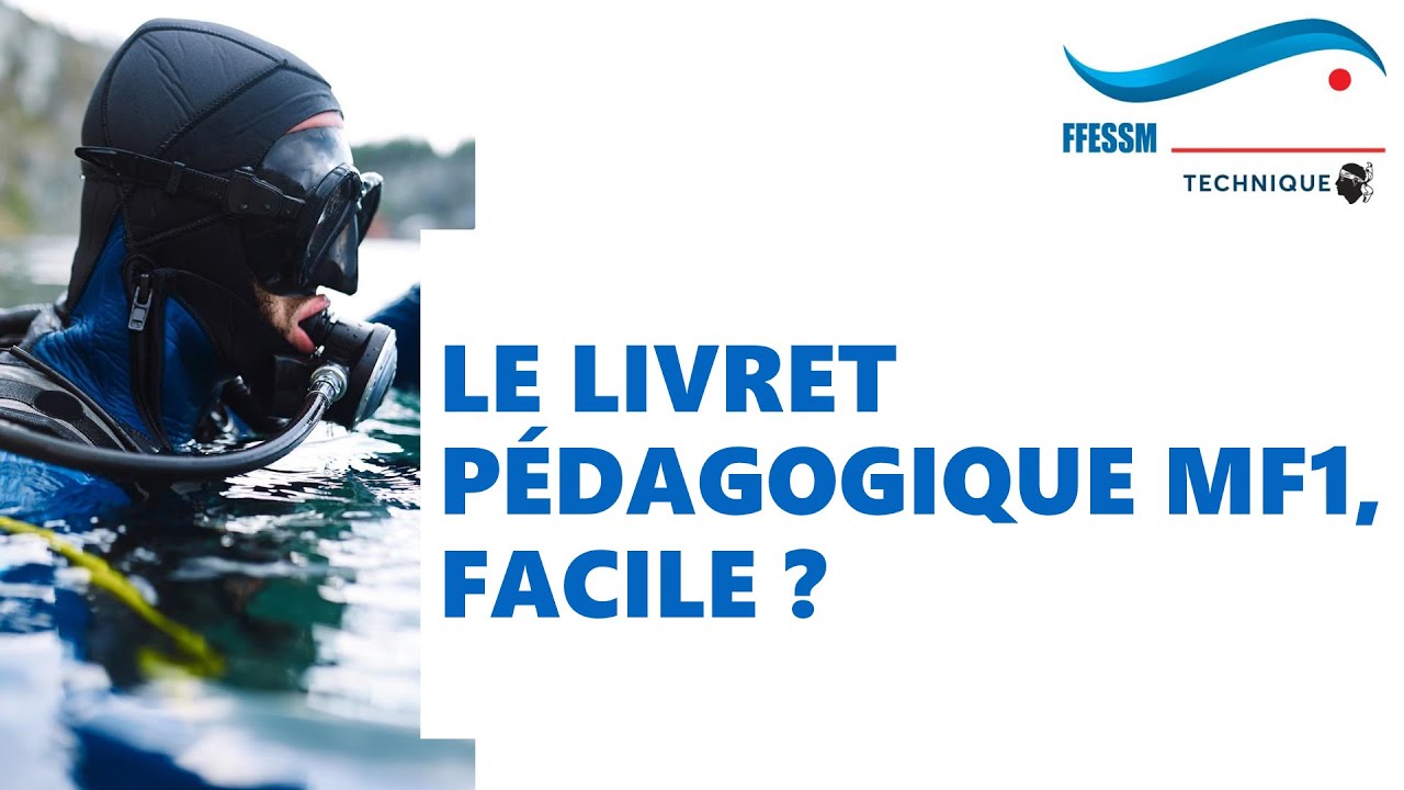 Le livret pédagogique MF1, facile ?