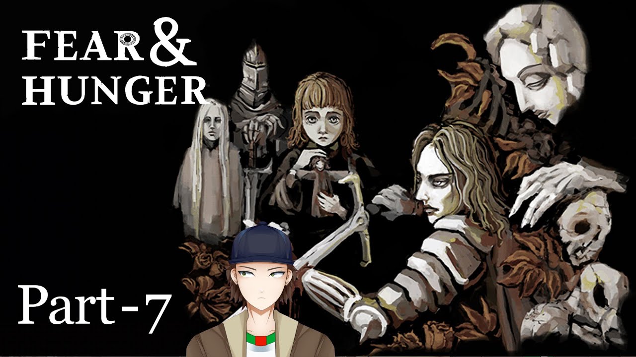 26/11/23 Fear & Hunger - Part 7