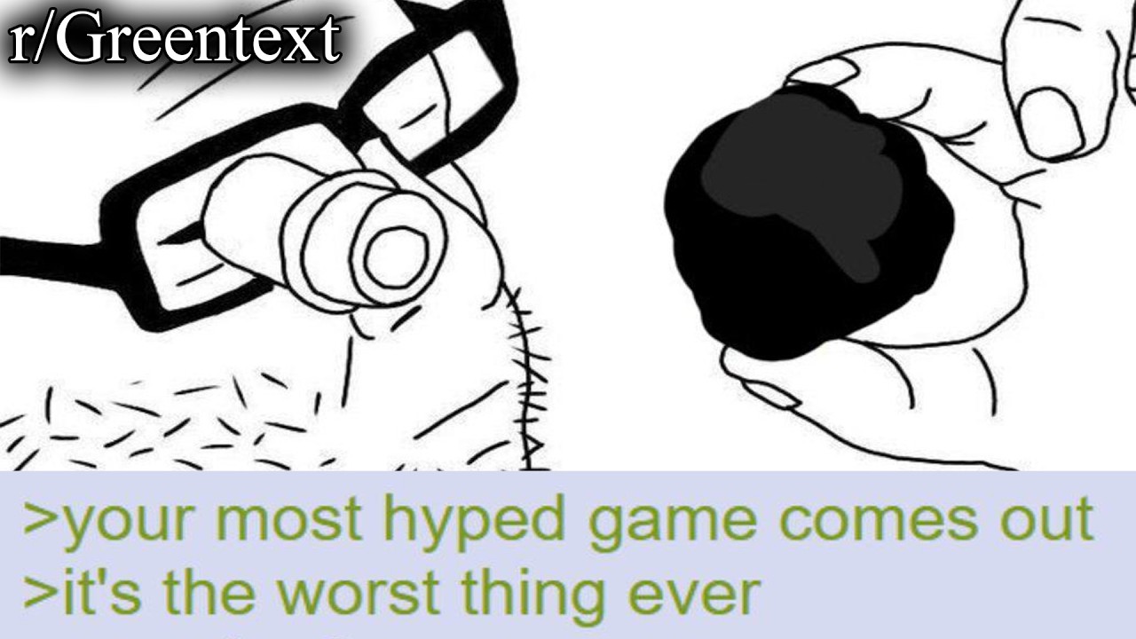 r/greentext | nightmare material
