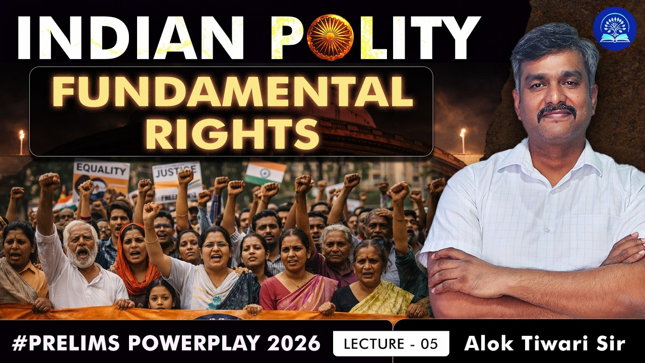 Indian Polity | Fundamental Rights Explained | Prelims Powerplay 2026 | Lecture 05 #upsc2026
