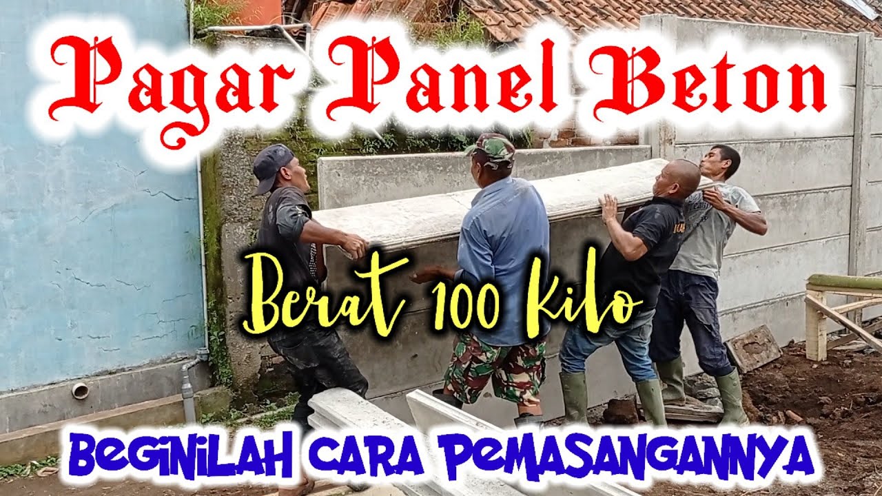 Cara Pemasangan Pagar Panel Beton Pengerjaan Cepat||Cocok Di Berbagai Lahan Harga Terukur Terjangkau