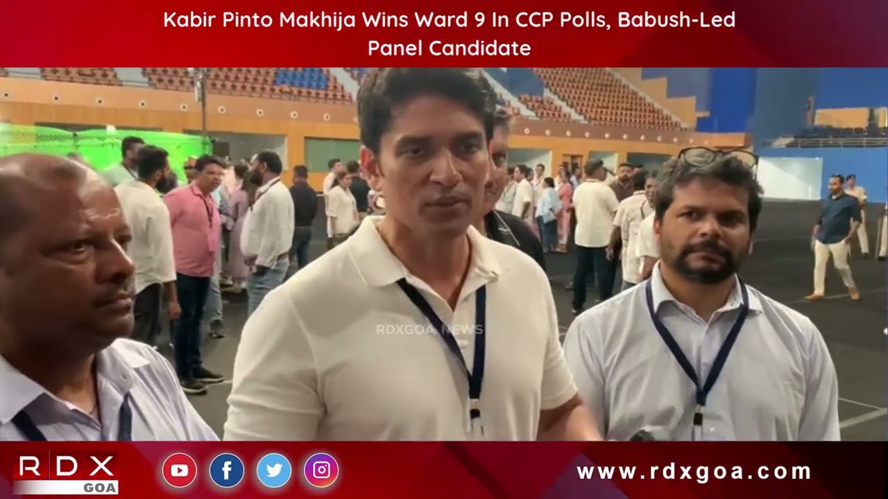 Kabir Pinto Makhija Wins Ward 9 In CCP Polls, Babush Led Panel Candidate