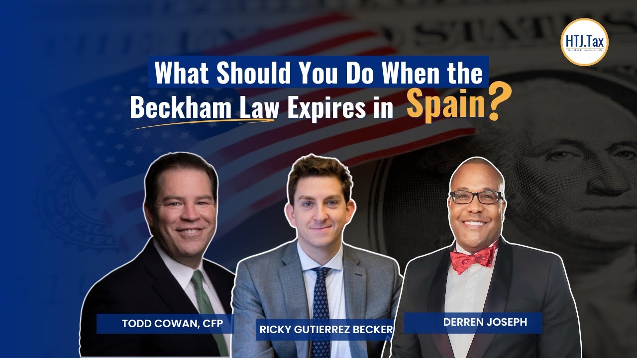 [ Offshore Tax ] What Should You Do When the Beckham Law Expires in Spain?