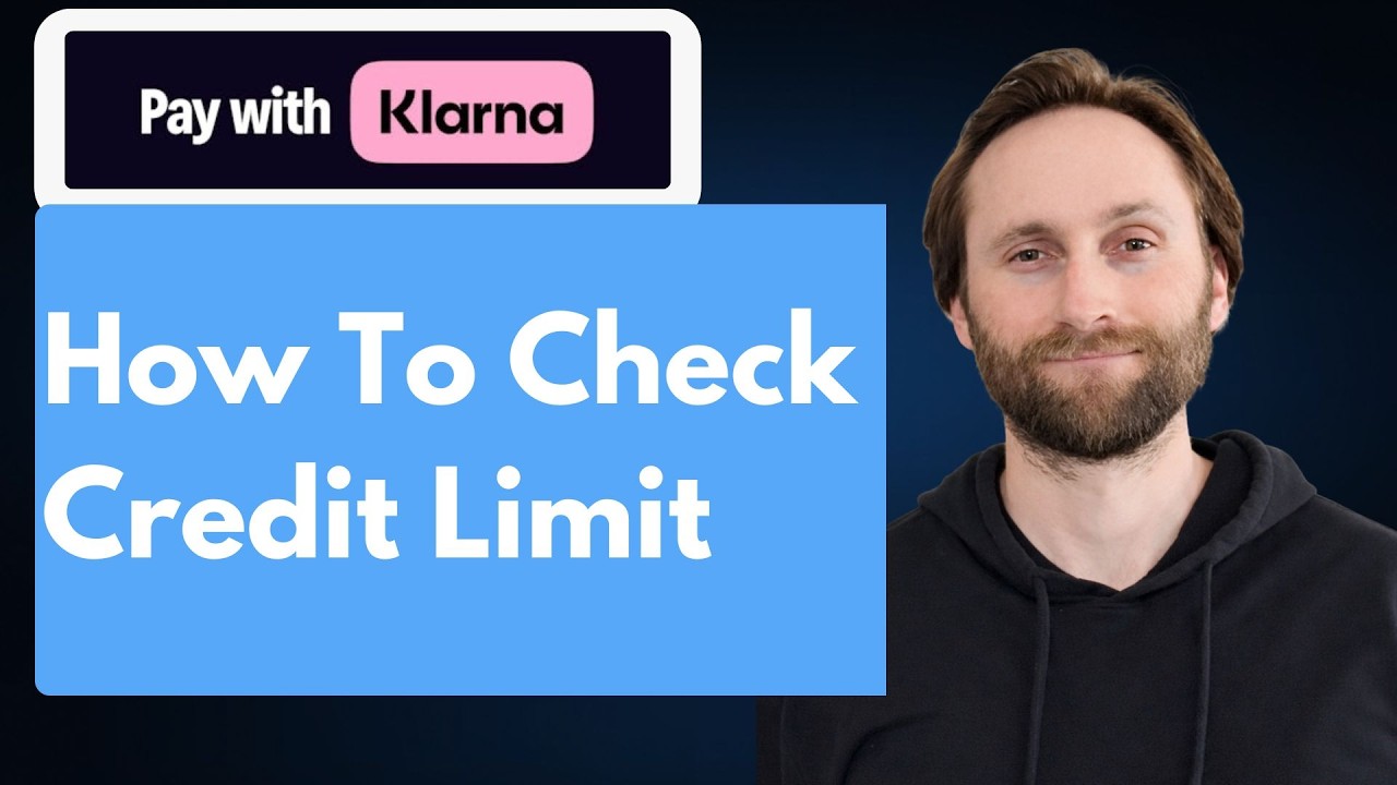 How to Check My Klarna Credit Limit 2026 [Full Guide 2026]