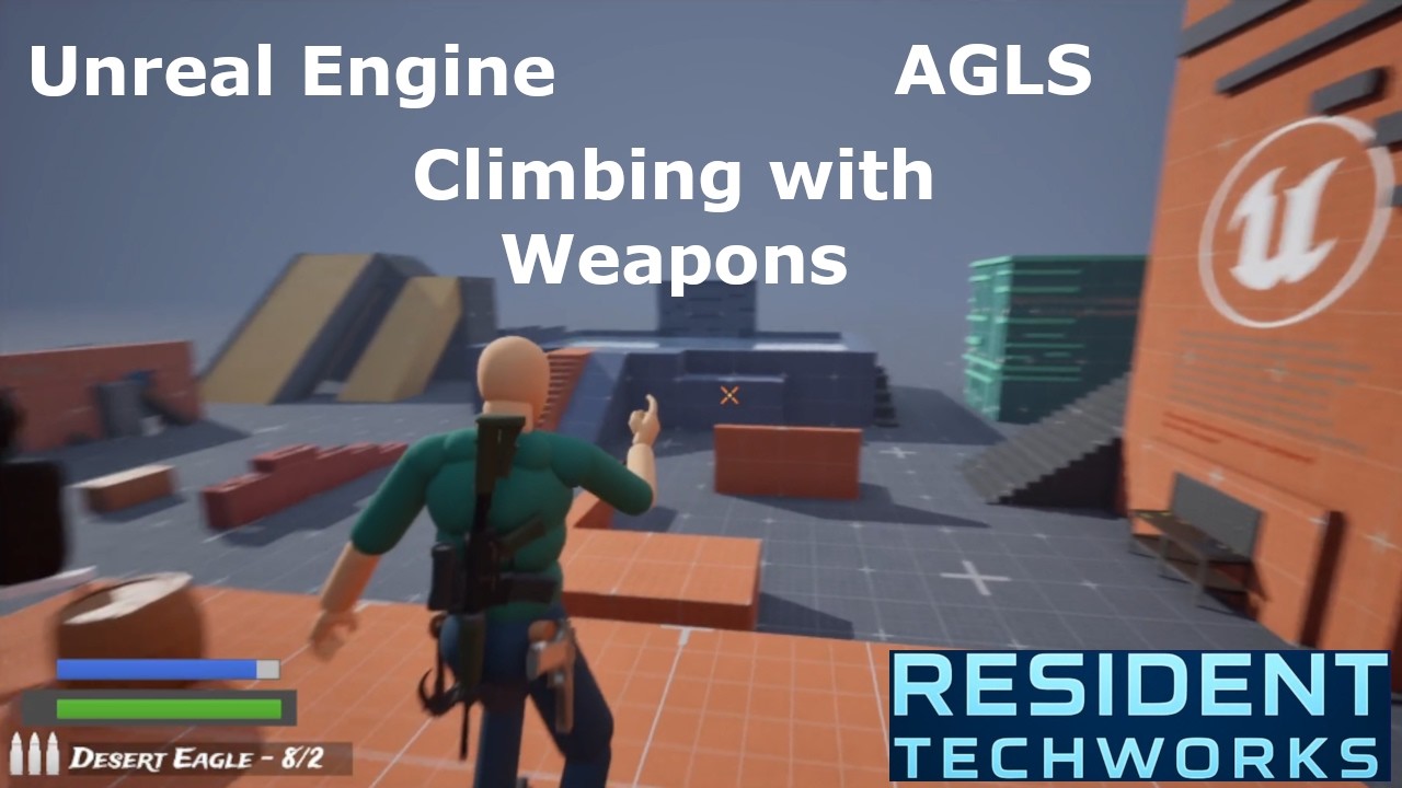 UE5 - Unreal Engine - AGLS - Climbing with Weapons