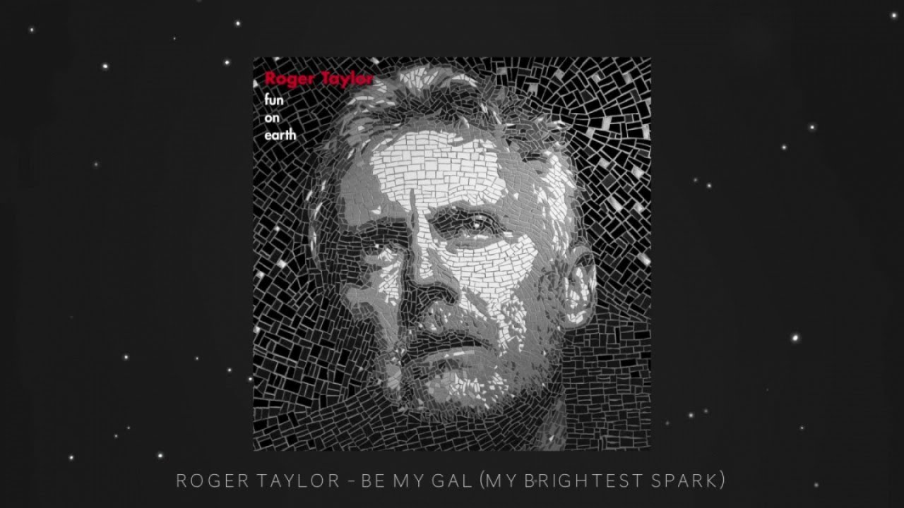 Roger Taylor - Be My Gal (My Brightest Spark) [Official Lyric Video]