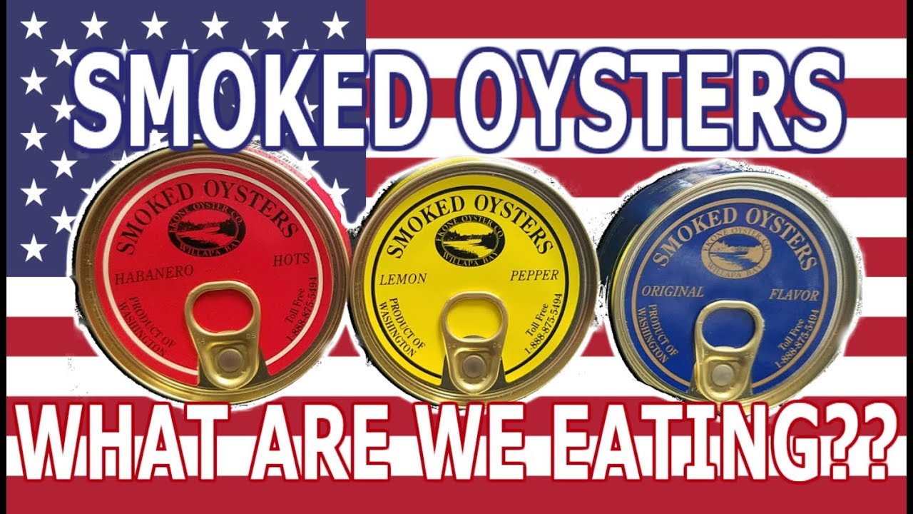 Canned Smoked Oysters PRODUCT of the USA!! - WHAT ARE WE EATING?? - The Wolfe Pit
