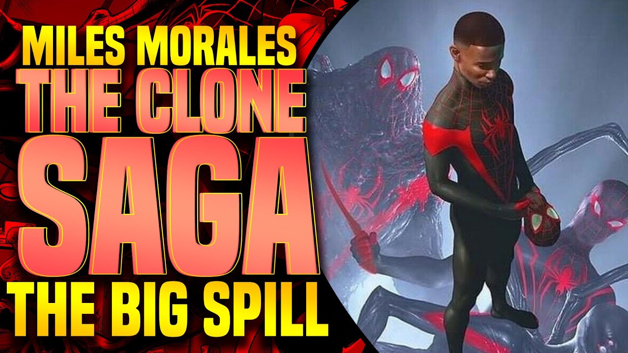 Miles Morales Clone Saga (The Big Spill)