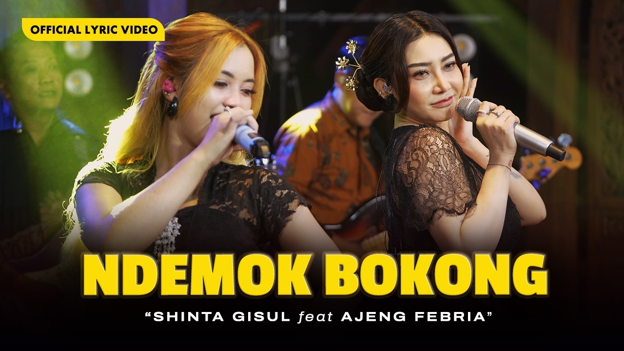 Ndemok Bokong - Shinta Gisul Ft. Ajeng Febria (Official Lyric Video)