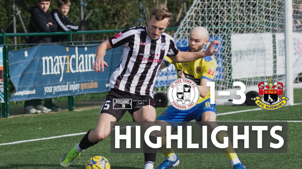Ives falter against Sudbury | St Ives 1-3 AFC Sudbury | Match Highlights | Southern Premier Central