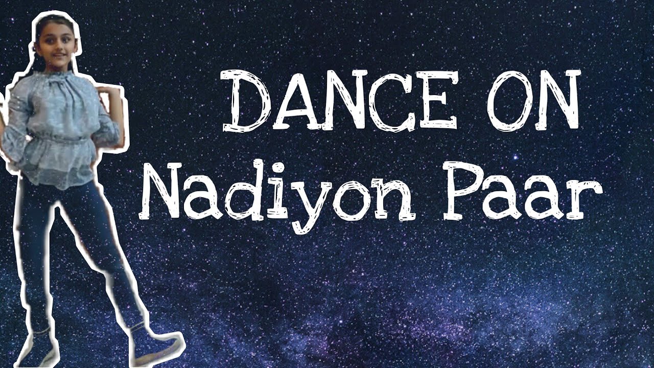 Dance on Nadiyon Paar | Champoint