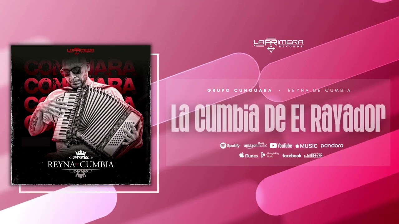 La Cumbia de el Rayador - Grupo Conguara