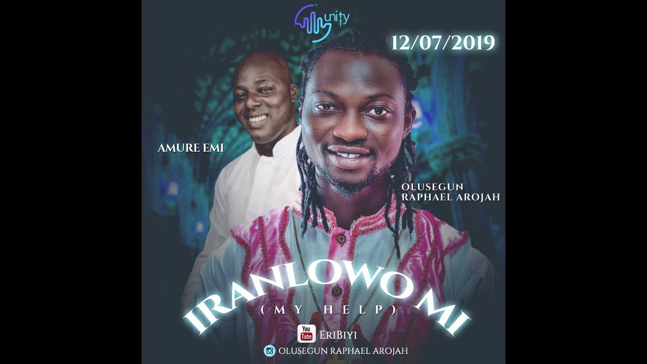 Iranlowo Mi - Arojah & Amure Emi