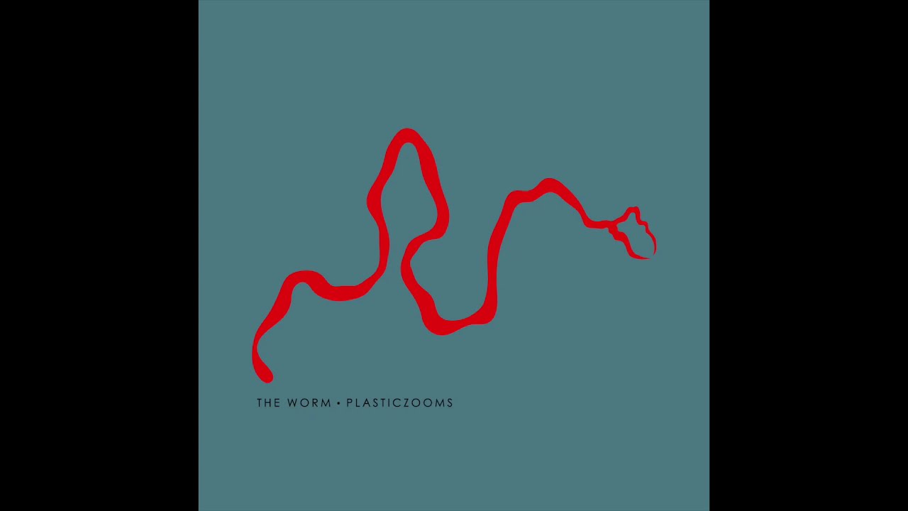 PLASTICZOOMS - The Worm (Official Audio)