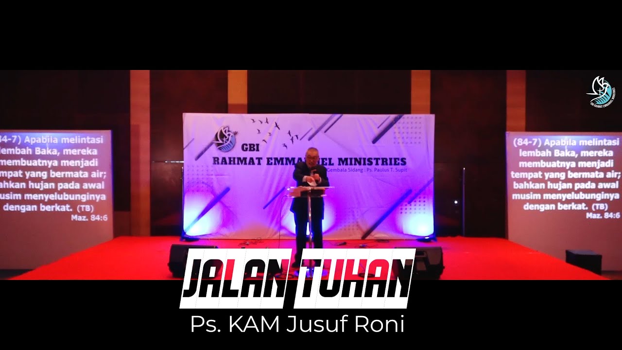 GBI REM Ciputra Online Sunday Service 16 Mei 2021 Ps. KAM Jusuf Roni : Jalan Tuhan