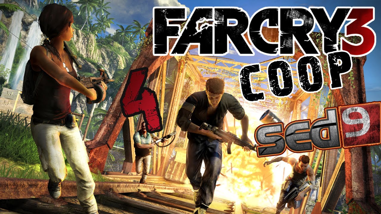 Farcry 3 [coop] #4 - Почувствовали себя Рэмбо [Sed9 & Buddy]